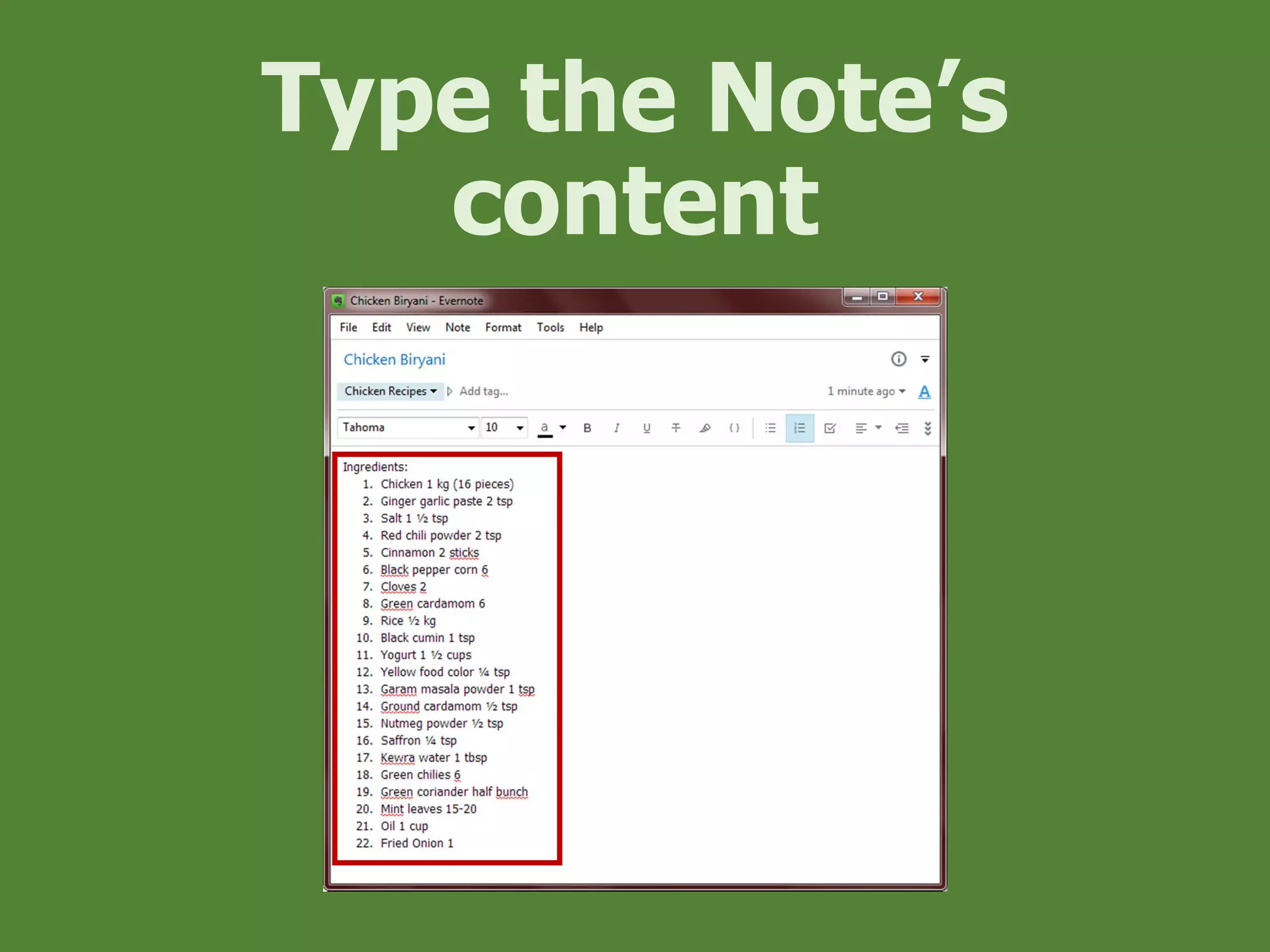 Type the Note’s
content
 