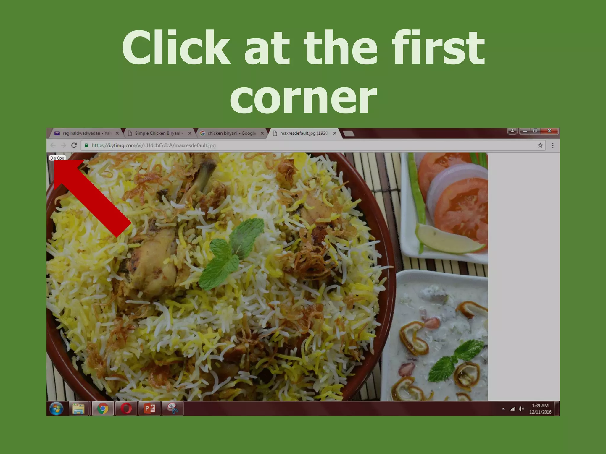 Click at the first
corner
 