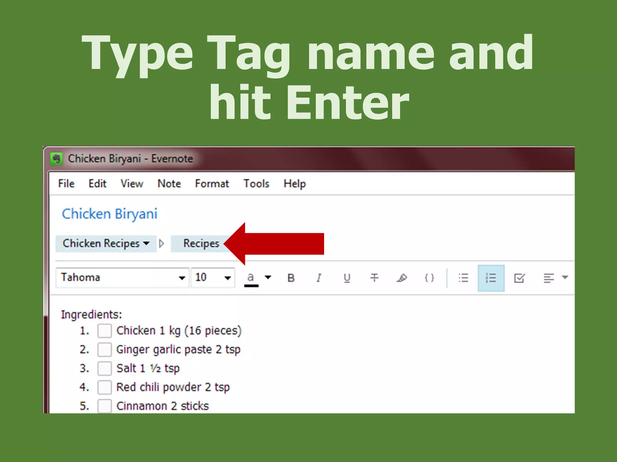 Type Tag name and
hit Enter
 