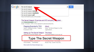 Type The Secret Weapon
 