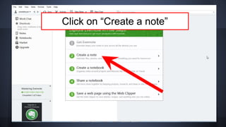 Click on “Create a note”
 