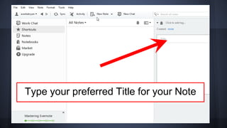 Type your preferred Title for your Note
 