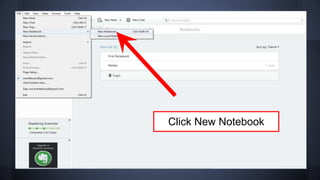 Click New Notebook
 