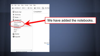 We have added the notebooks.
 