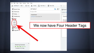 We now have Four Header Tags
 