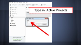 Type in .Active Projects
 
