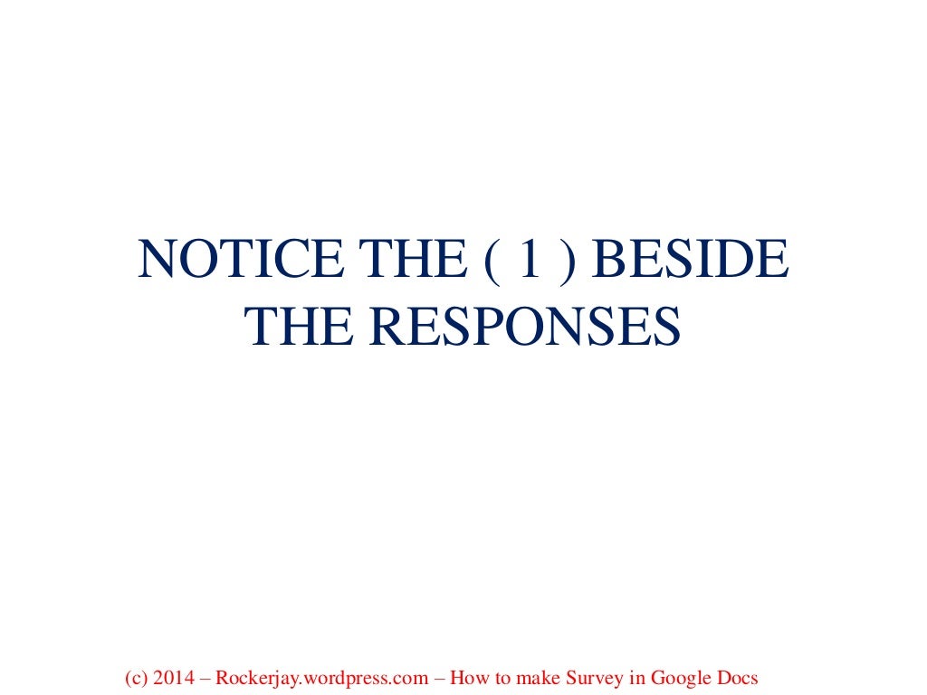 HOW TO MAKE A SURVEY FOR YOUR BUSINESS USING GOOGLE DOCS