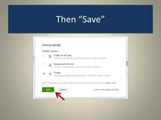 Then “Save”
 