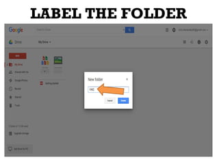 LABEL THE FOLDER
 