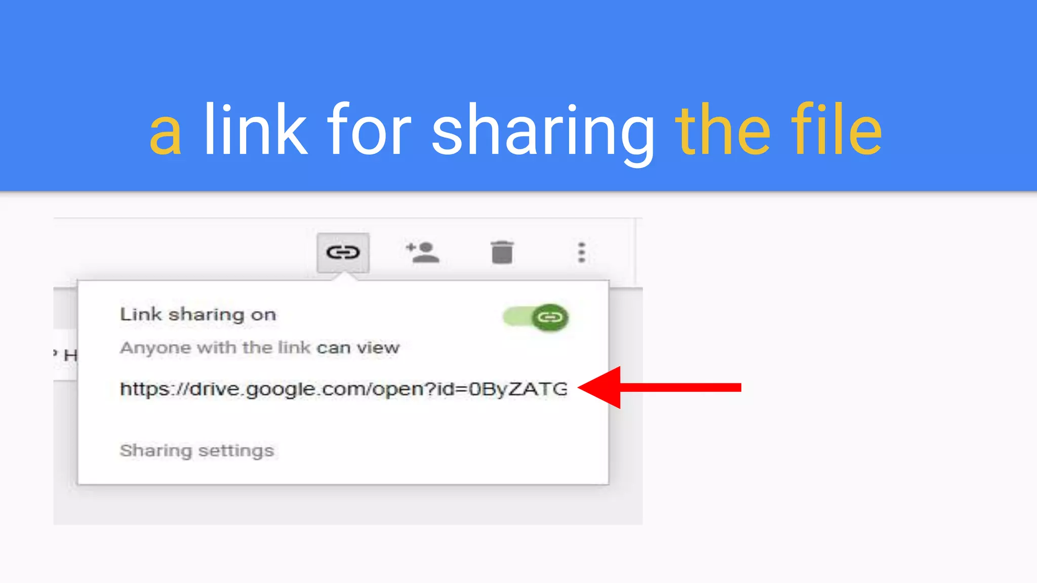 a link for sharing the file
 