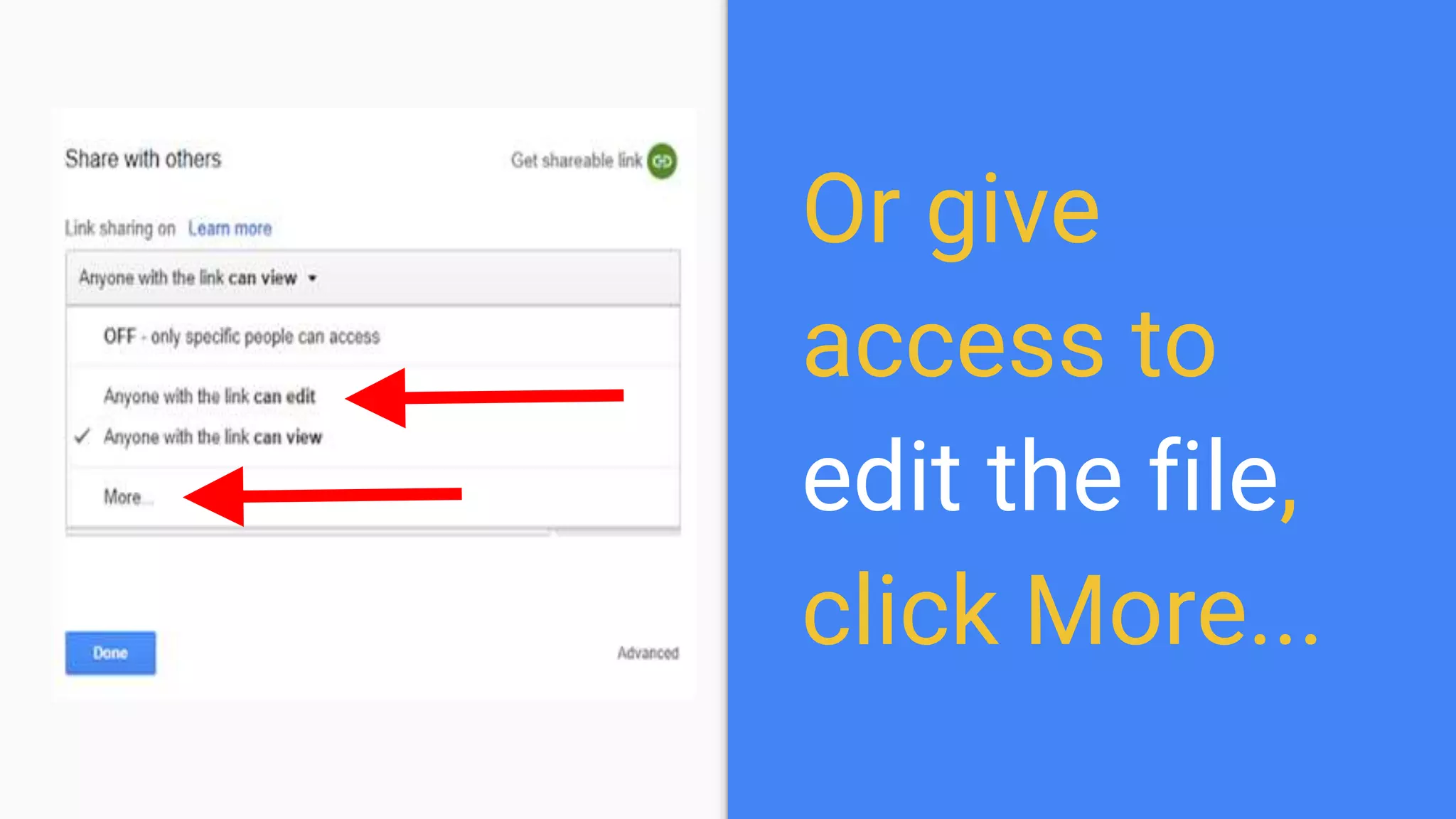 Or give
access to
edit the file,
click More...
 