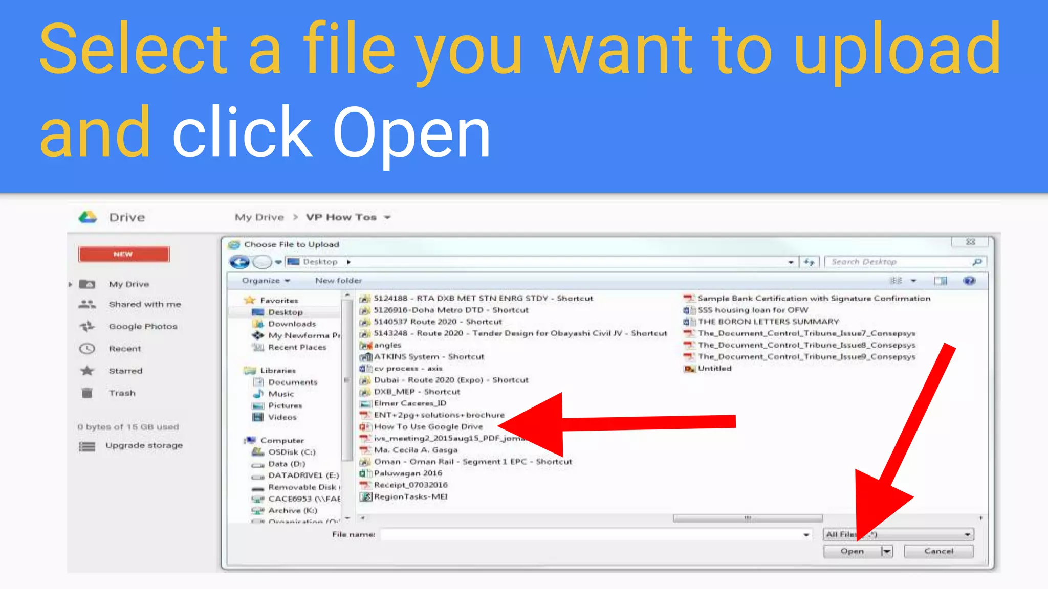 Select a file you want to upload
and click Open
 