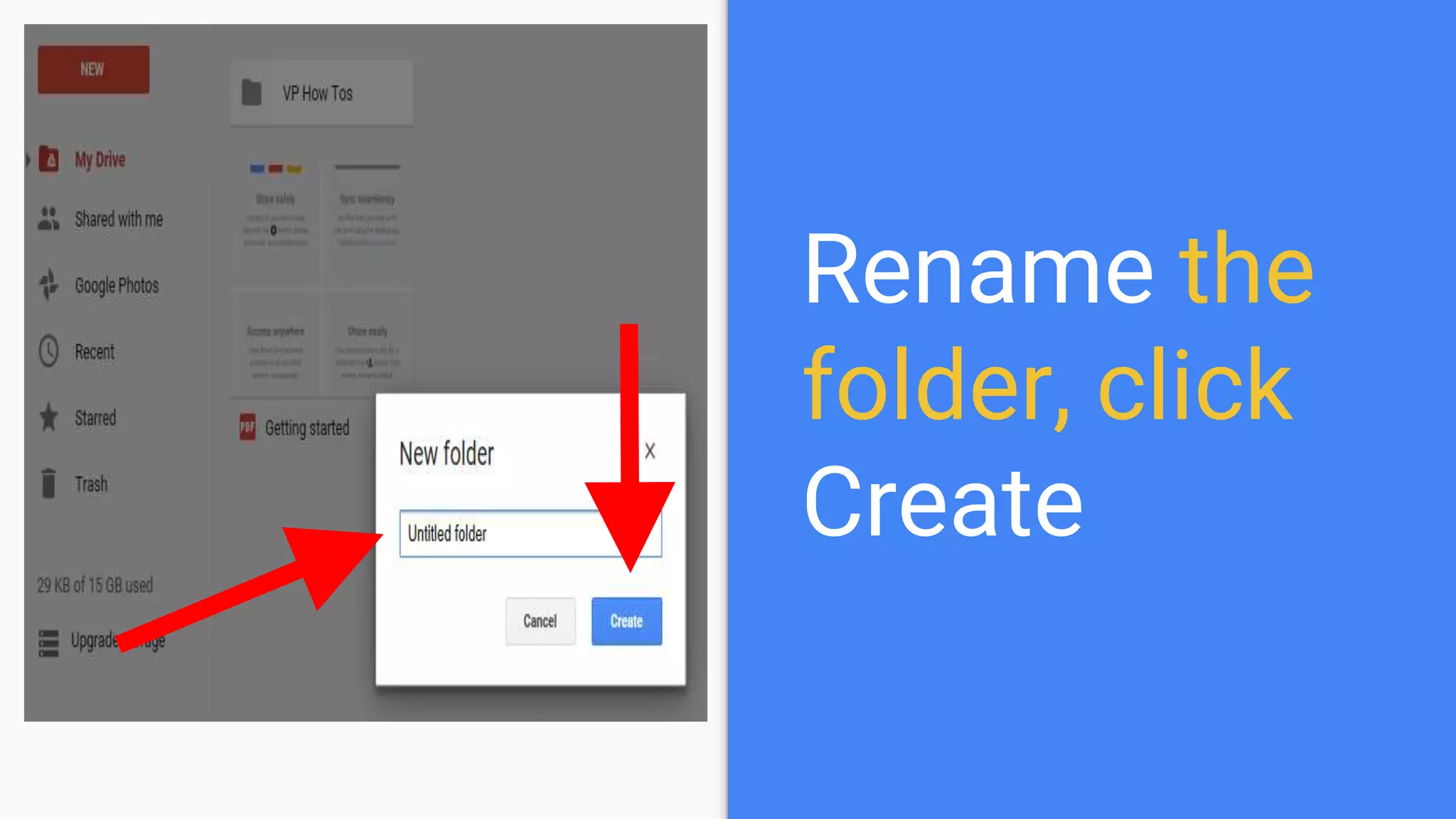 Rename the
folder, click
Create
 