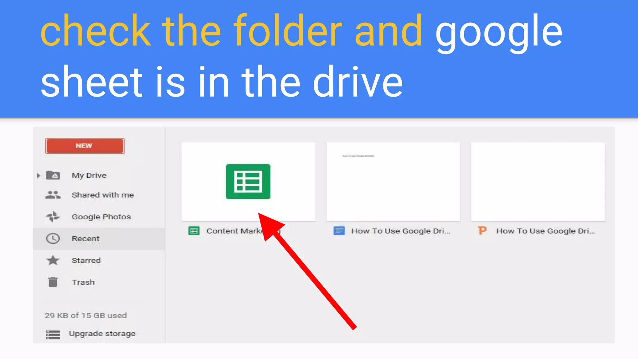 check the folder and google
sheet is in the drive
 