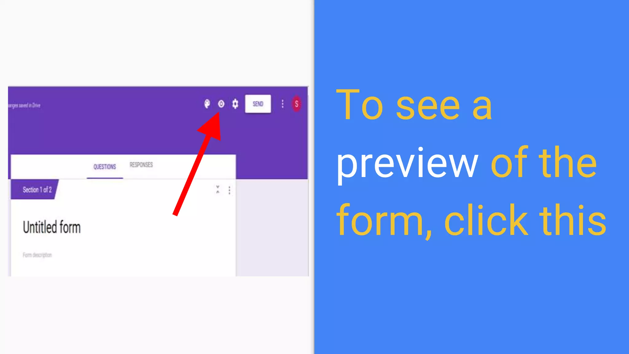 To see a
preview of the
form, click this
 