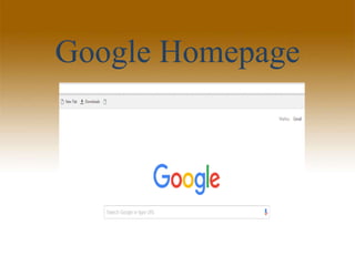 Google Homepage
 