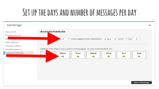 Setupthedaysandnumberofmessagesperday
 
