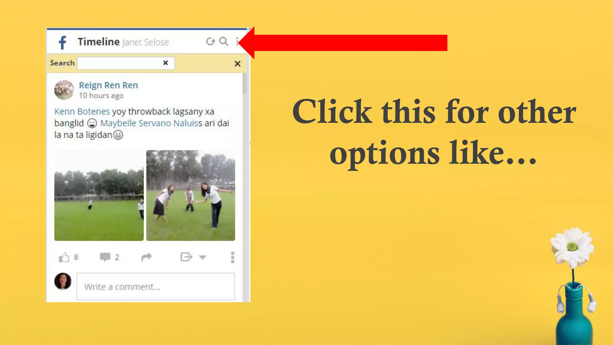 Click this for other
options like…
 
