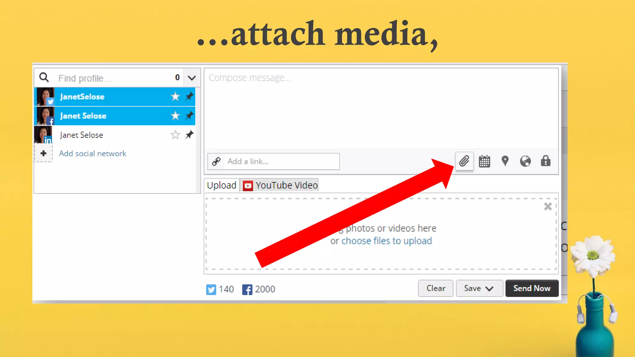 …attach media,
 