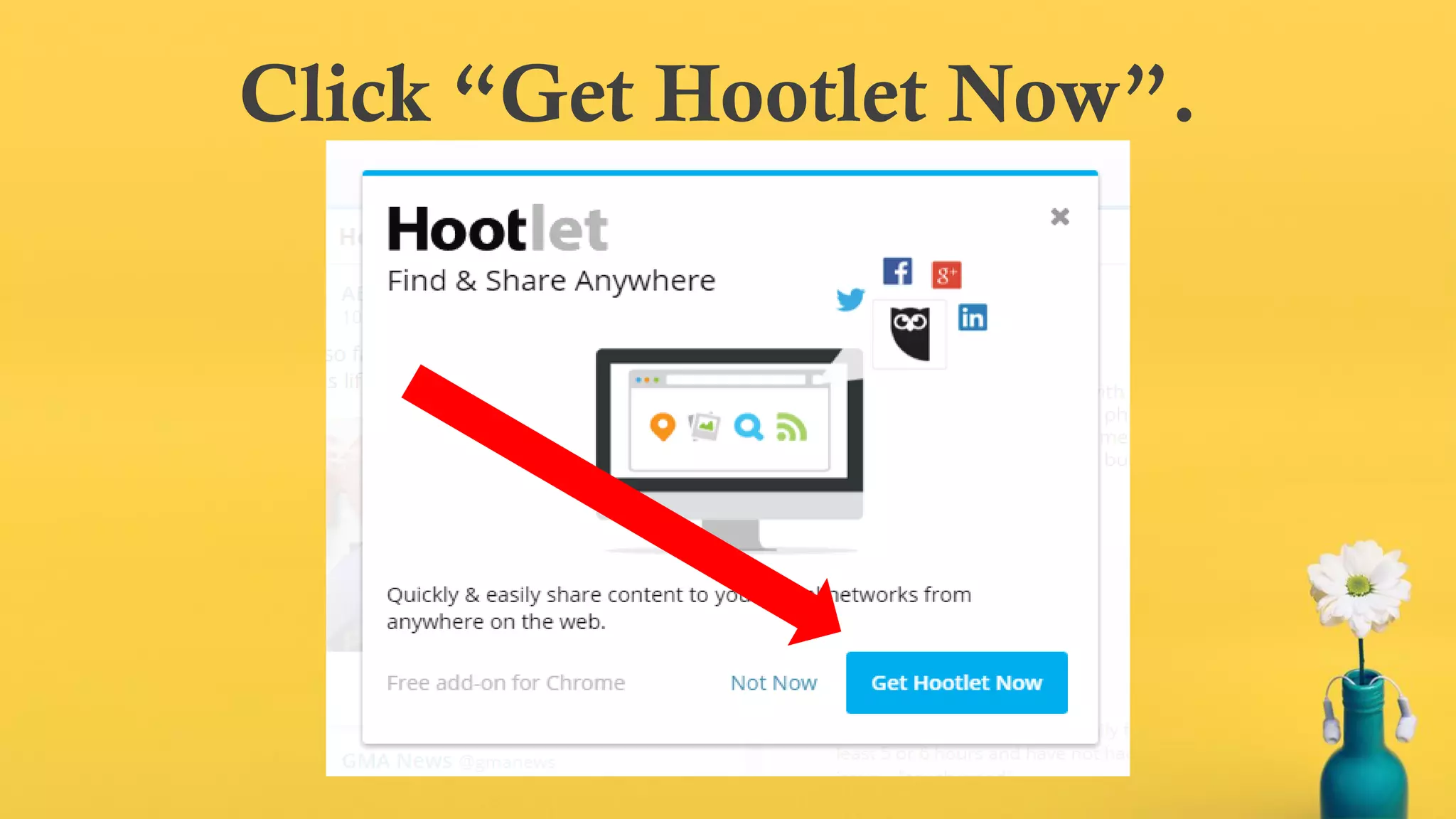 Click “Get Hootlet Now”.
 
