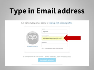 Type in Email address
 