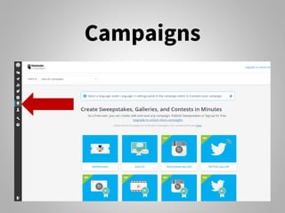 Campaigns
 