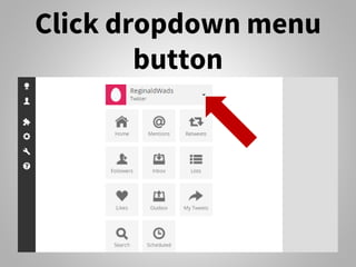 Click dropdown menu
button
 