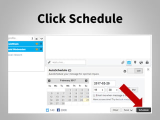Click Schedule
 