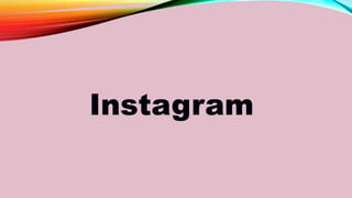 Instagram
 