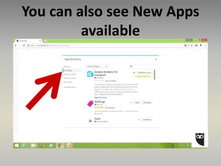 You can also see New Apps
available
 