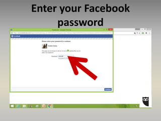 Enter your Facebook
password
 