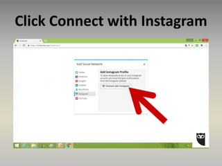 Click Connect with Instagram
 