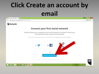 Click Create an account by
email
 