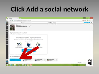 Click Add a social network
 