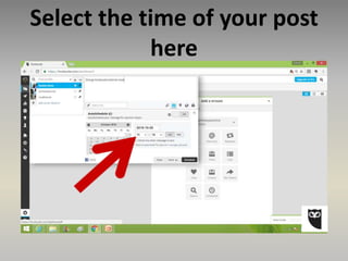Select the time of your post
here
 