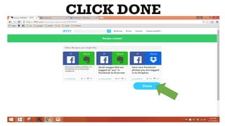CLICK DONE
 