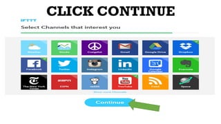 CLICK CONTINUE
 