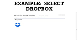 EXAMPLE: SELECT
DROPBOX
 