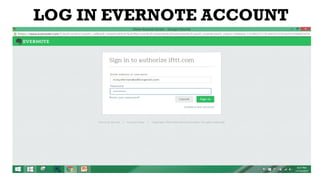 LOG IN EVERNOTE ACCOUNT
 