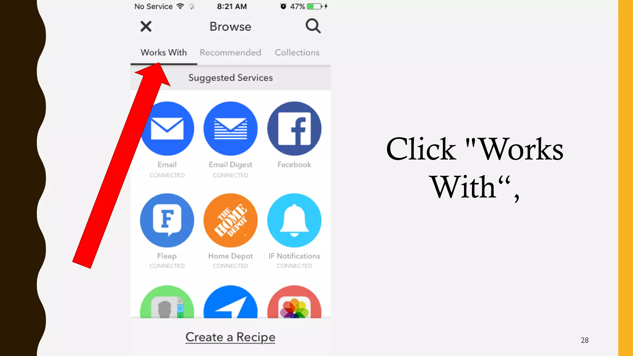 Click "Works
With“,
28
 