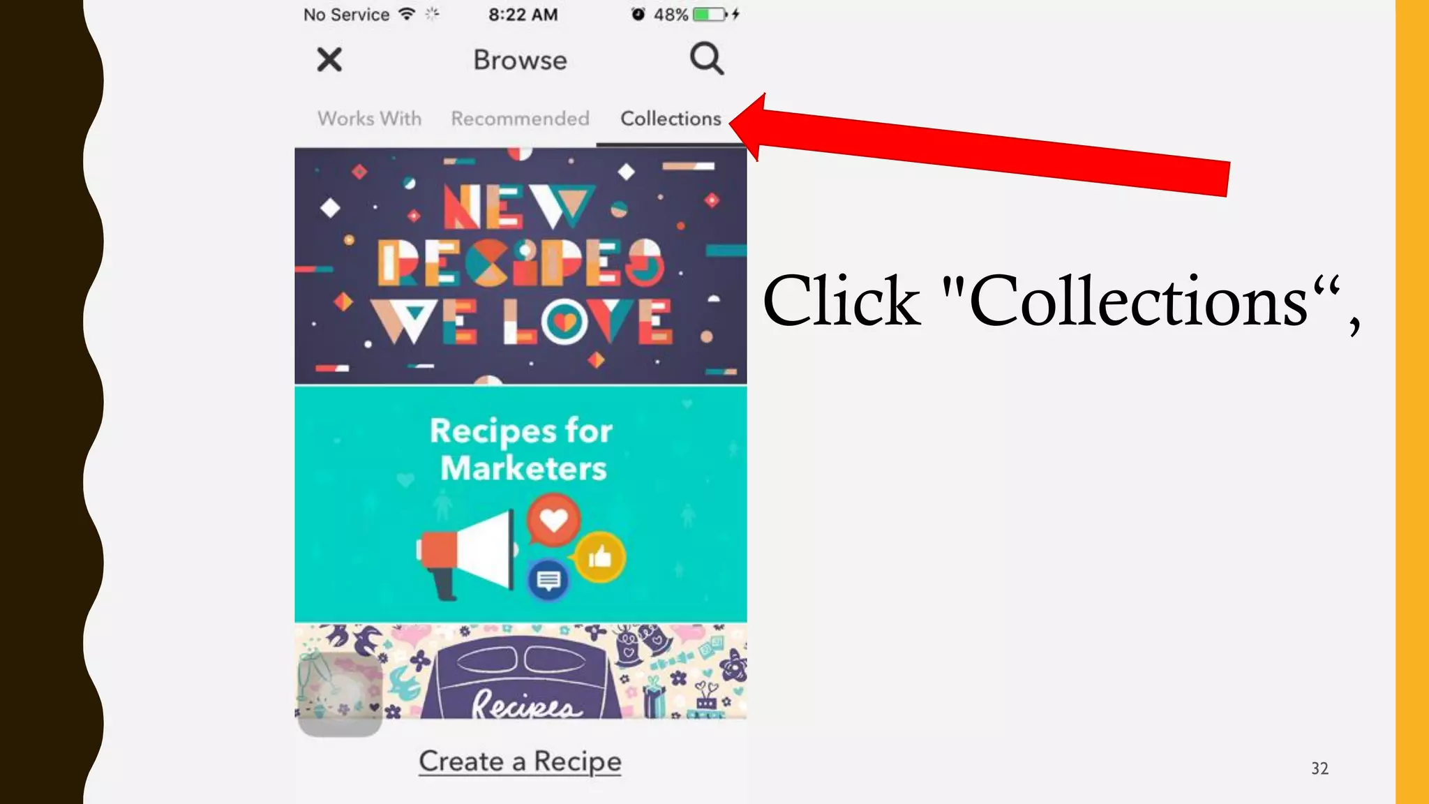 Click "Collections“,
32
 