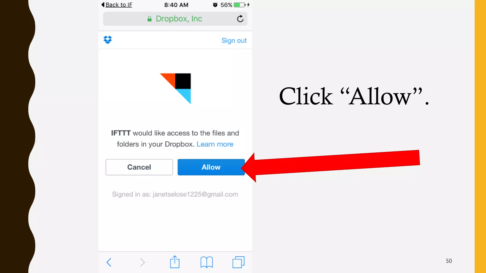 Click “Allow”.
50
 