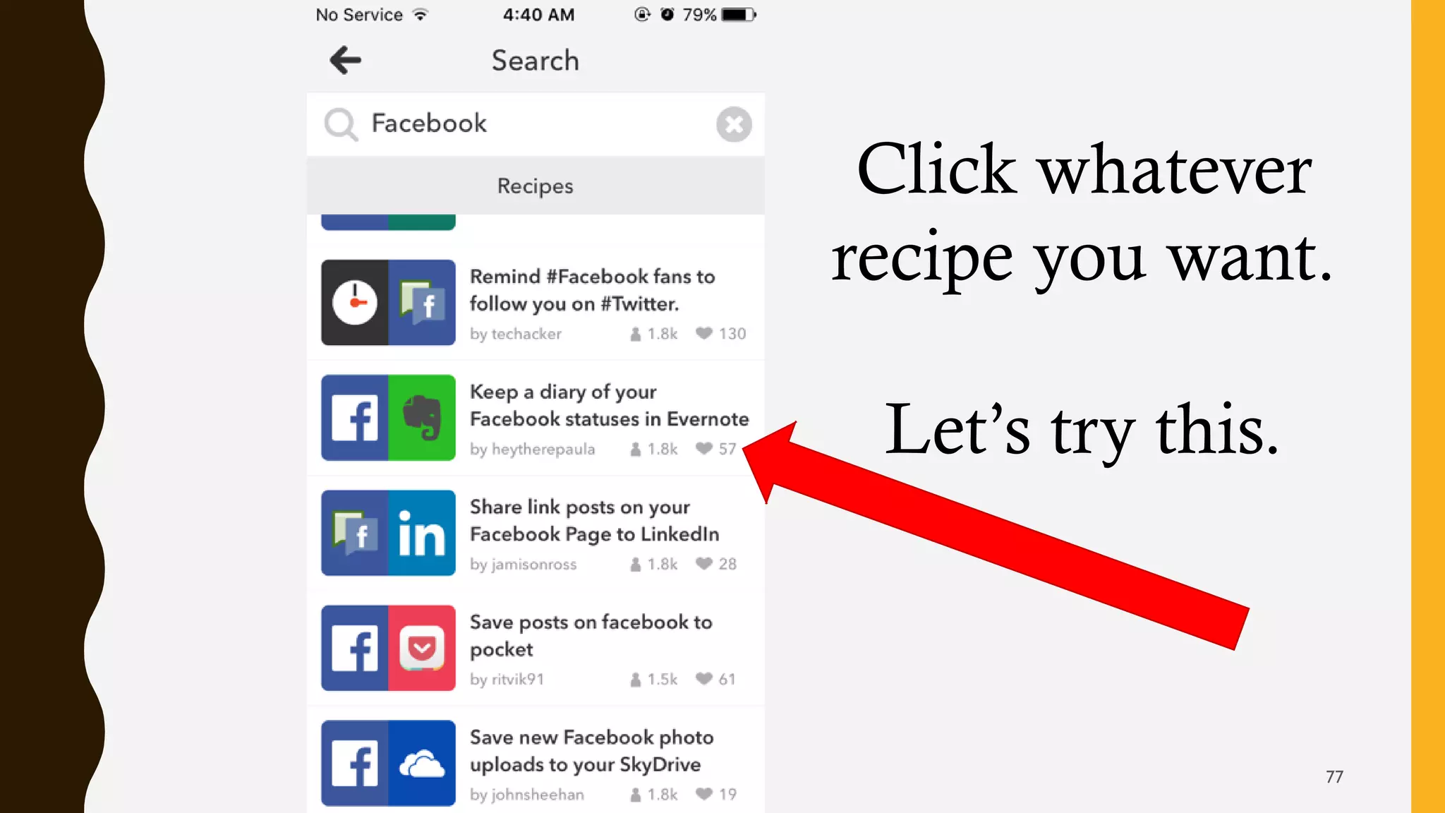 Click whatever
recipe you want.
Let’s try this.
77
 