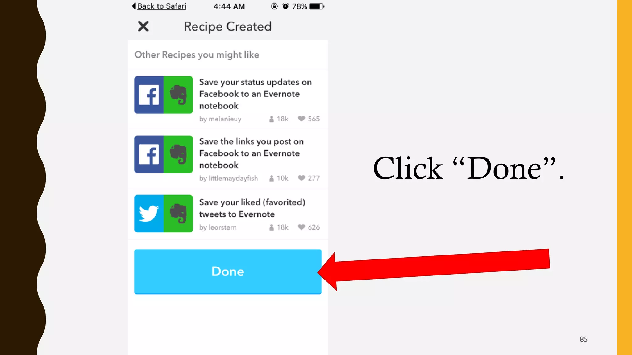 Click “Done”.
85
 