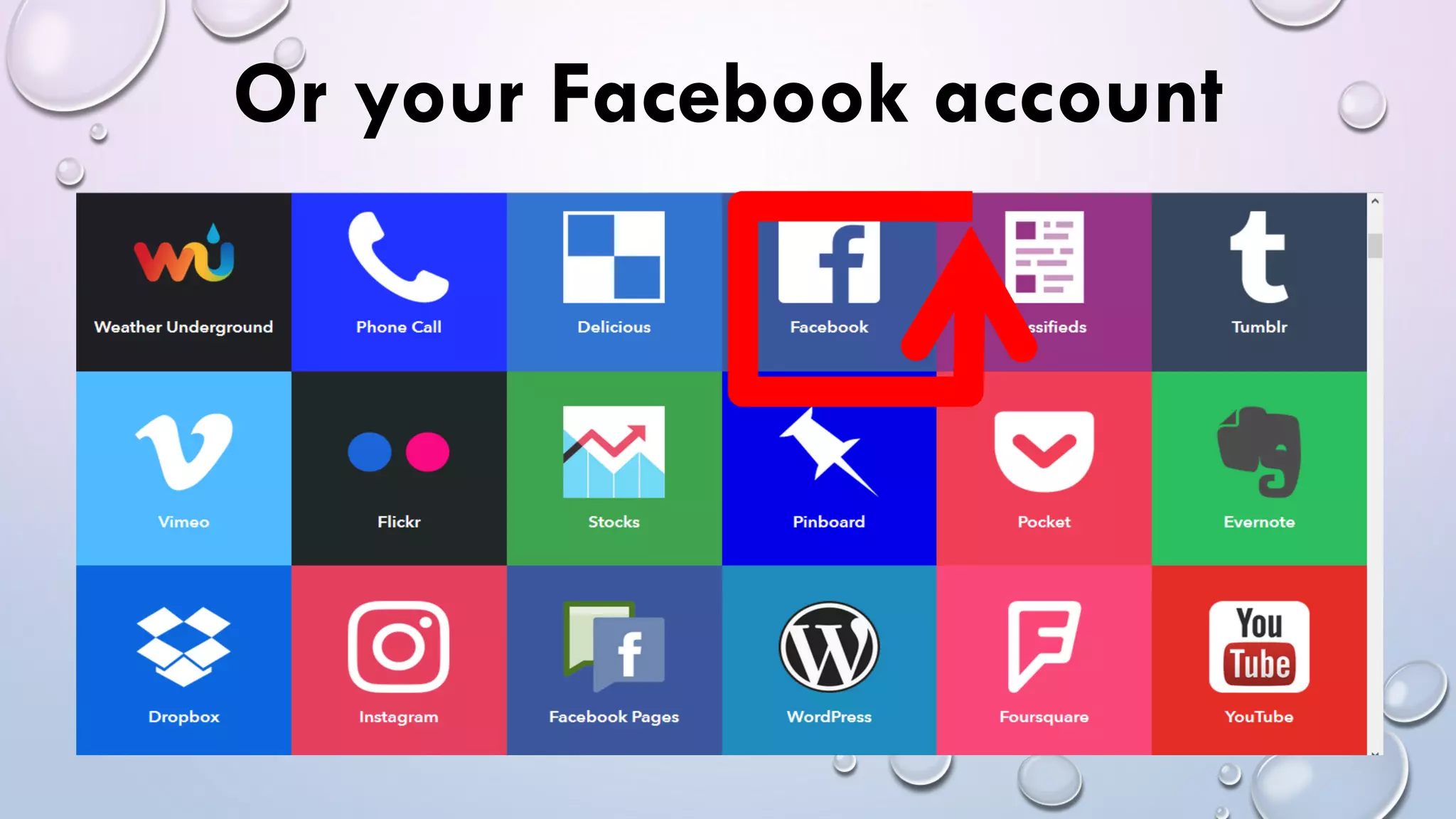 Or your Facebook account
 