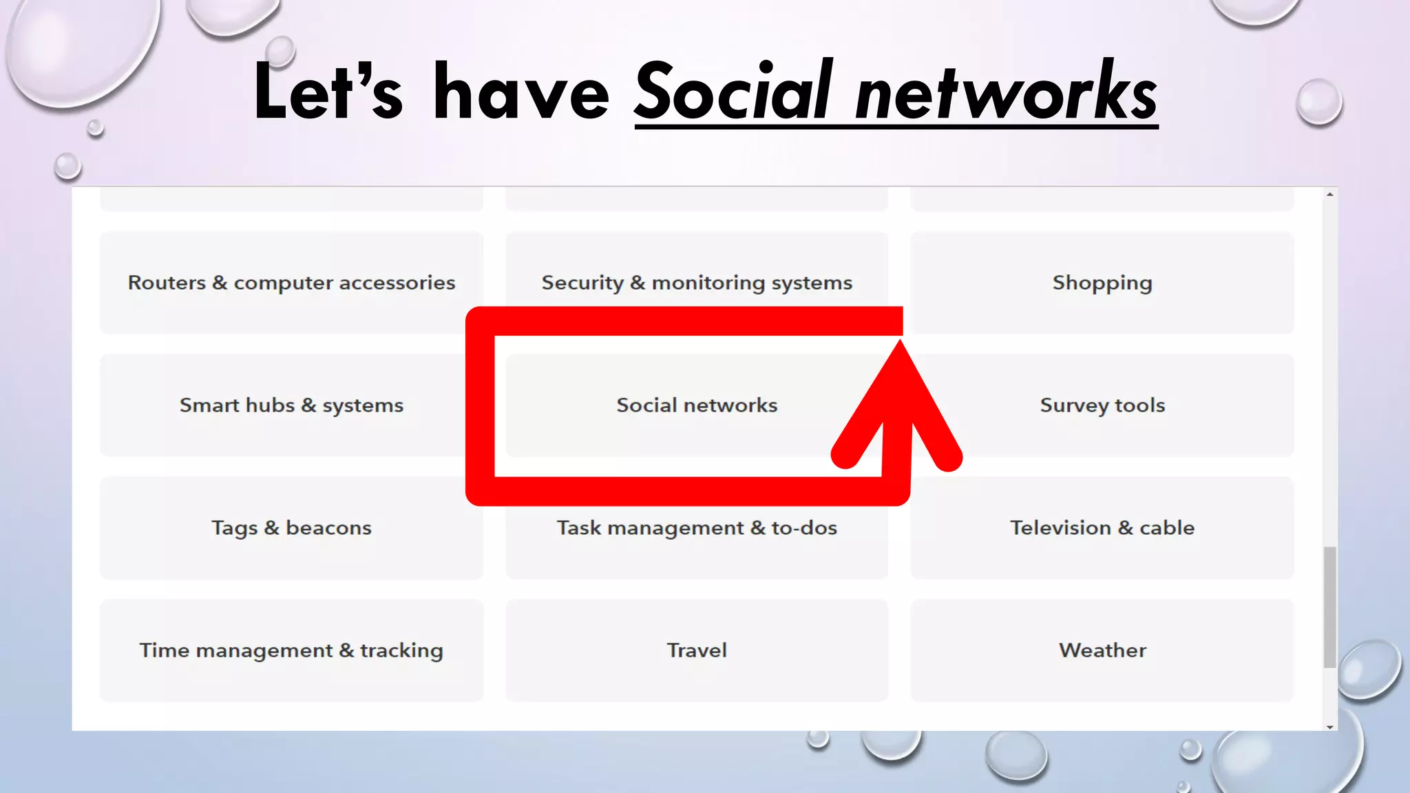 Let’s have Social networks
 