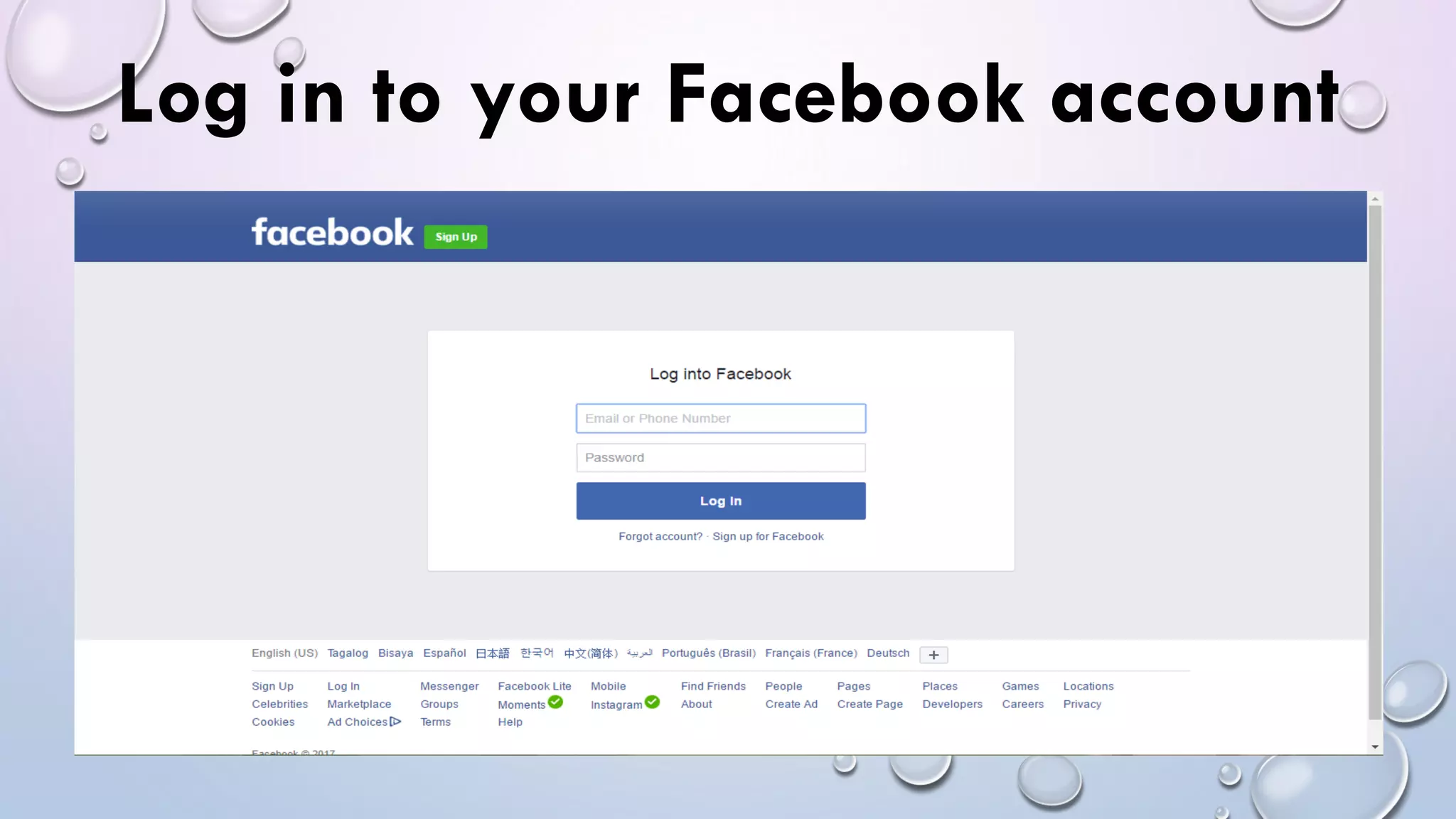 Log in to your Facebook account
 