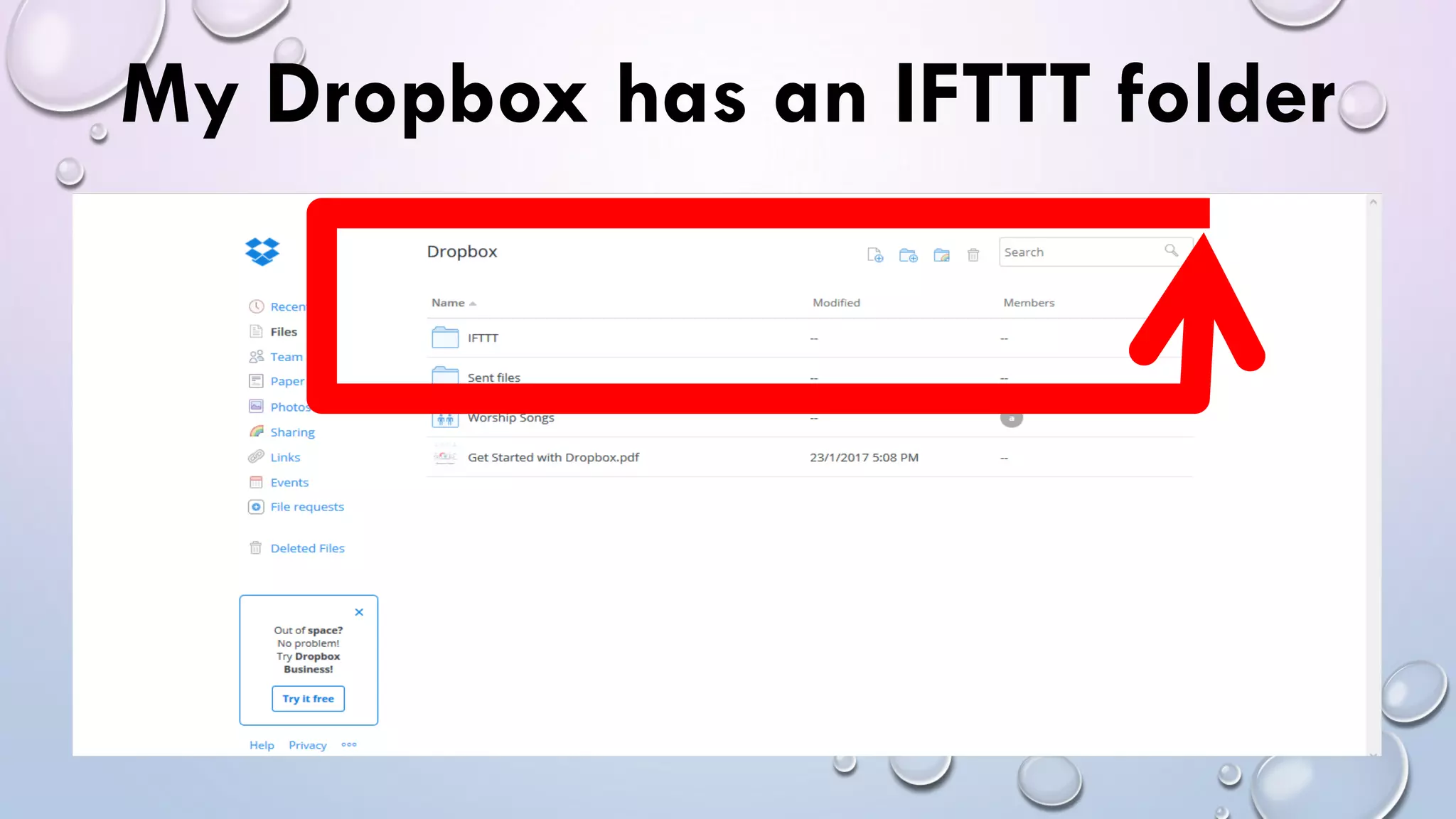 My Dropbox has an IFTTT folder
 