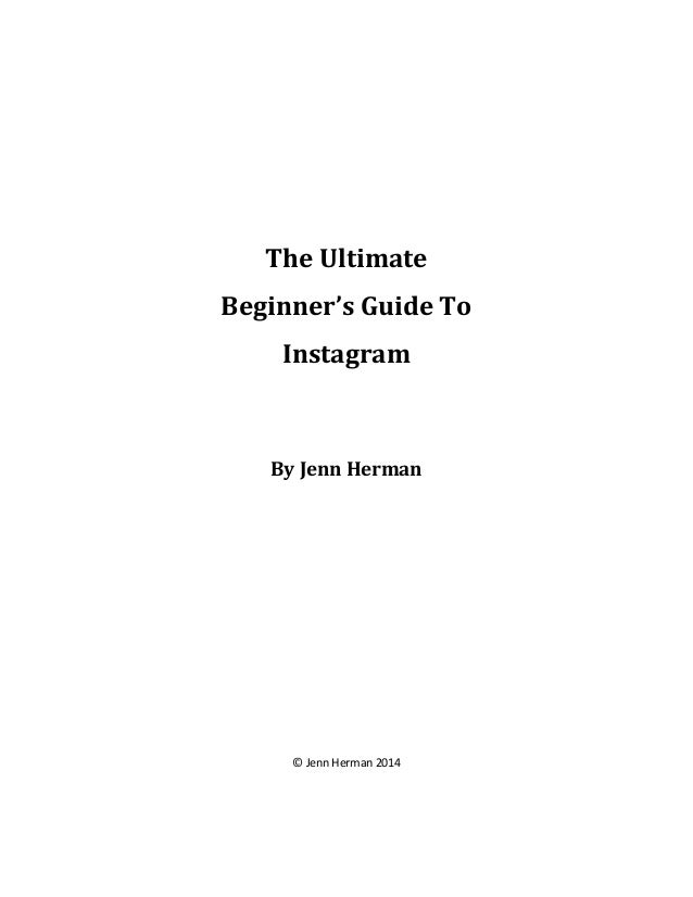  - how to use instagram a beginner s guide