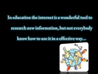 How to use internet effectively | PPTX